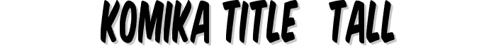 Komika Title - Tall font